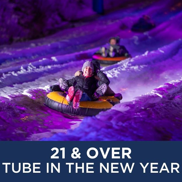 Picture of Tube in the New Year- 21 & Over